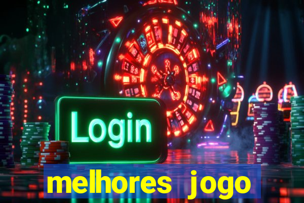 melhores jogo offline para android